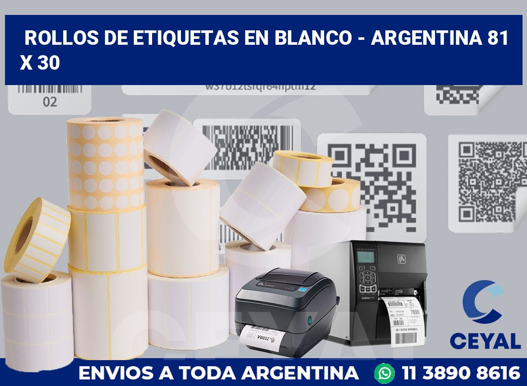 Rollos de etiquetas en blanco – Argentina 81 x 30