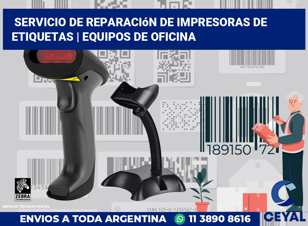 Servicio de reparación de impresoras de etiquetas | Equipos de oficina