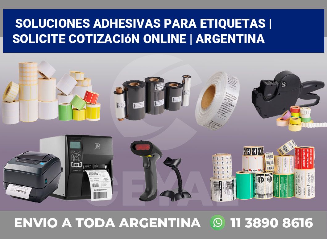 Soluciones adhesivas para etiquetas | Solicite cotización online | Argentina