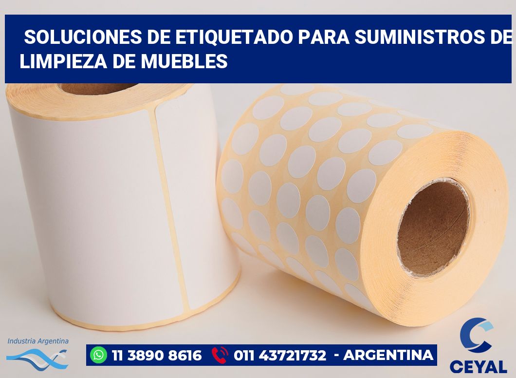 Soluciones de Etiquetado para Suministros de Limpieza de Muebles