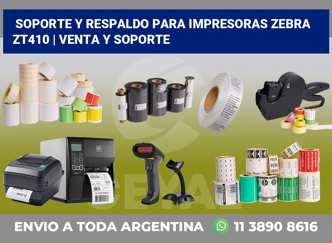 Soporte y respaldo para impresoras Zebra ZT410 | Venta y soporte