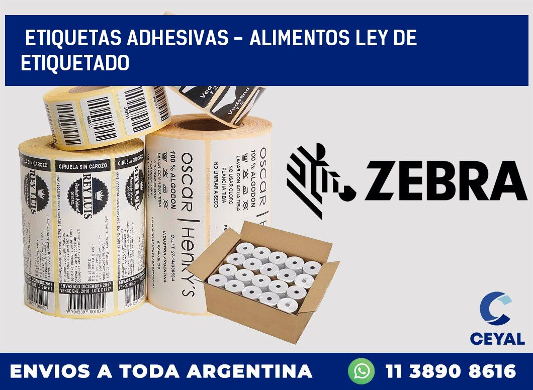 etiquetas adhesivas – alimentos ley de etiquetado