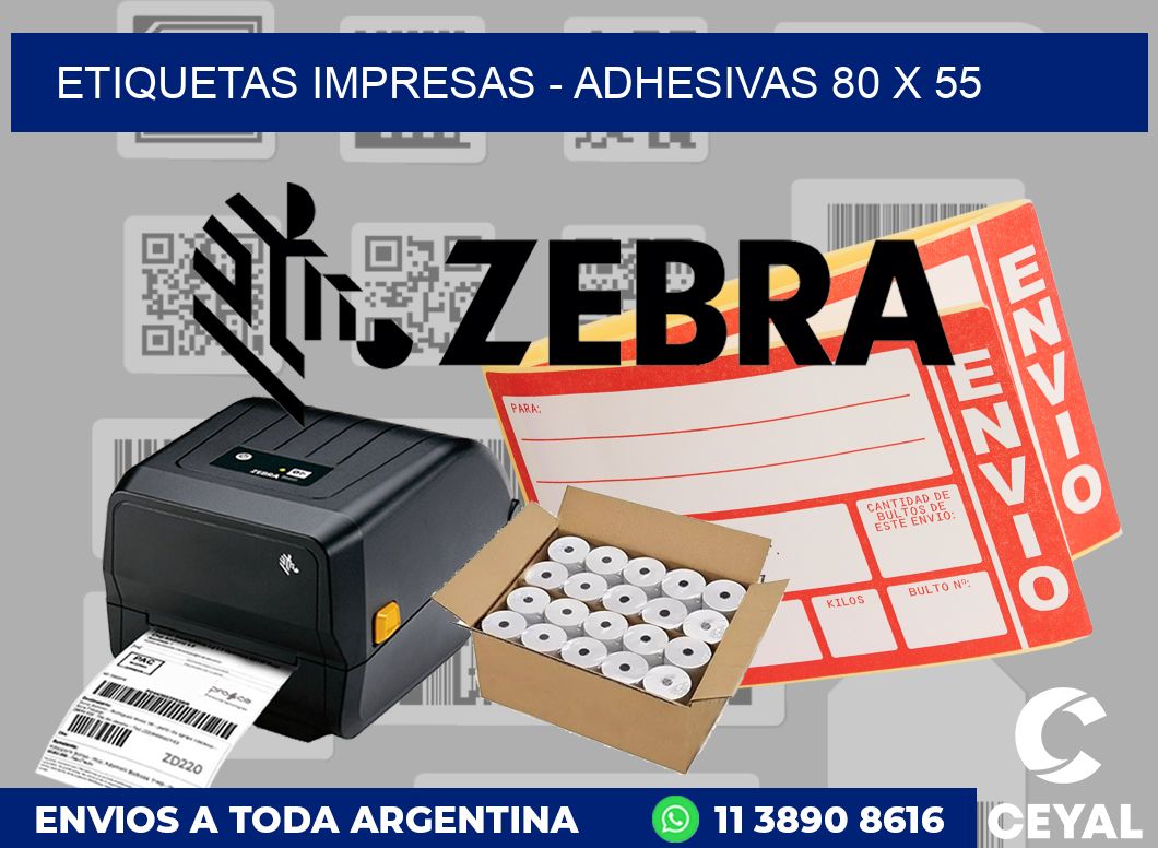 etiquetas impresas - Adhesivas 80 x 55