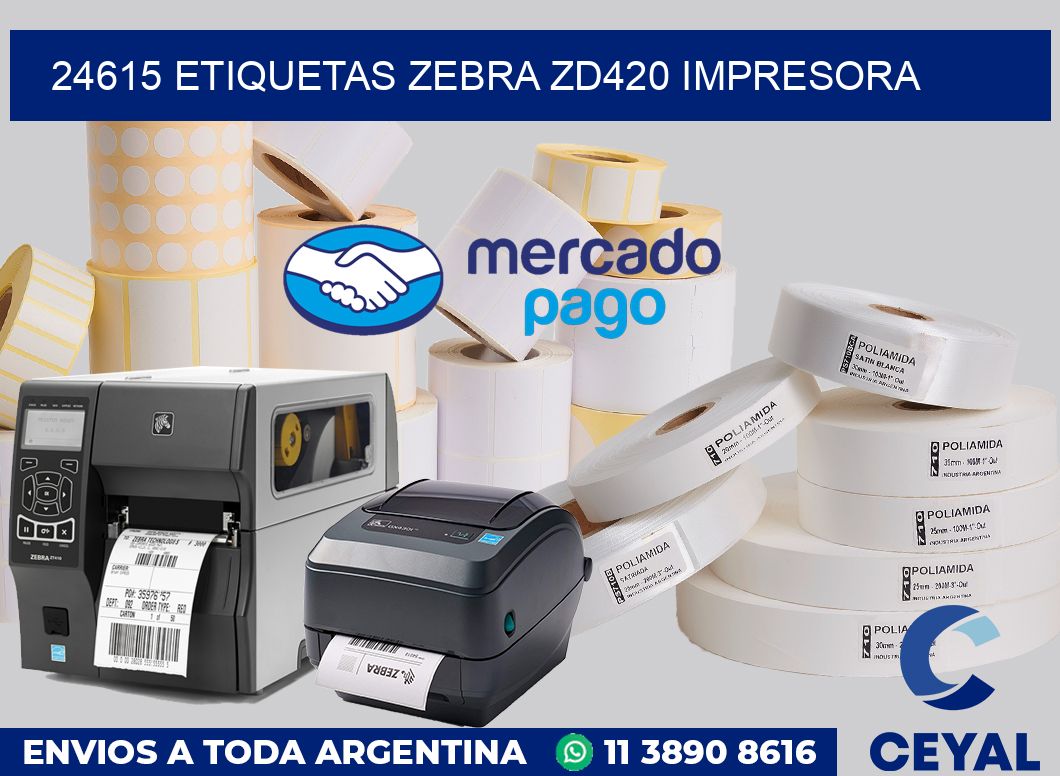 24615 etiquetas Zebra zd420 impresora
