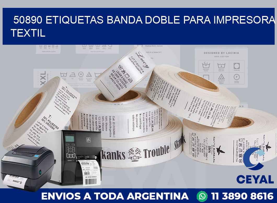50890 etiquetas banda doble para impresora textil