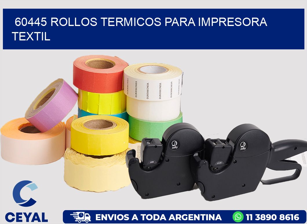 60445 rollos termicos para impresora textil