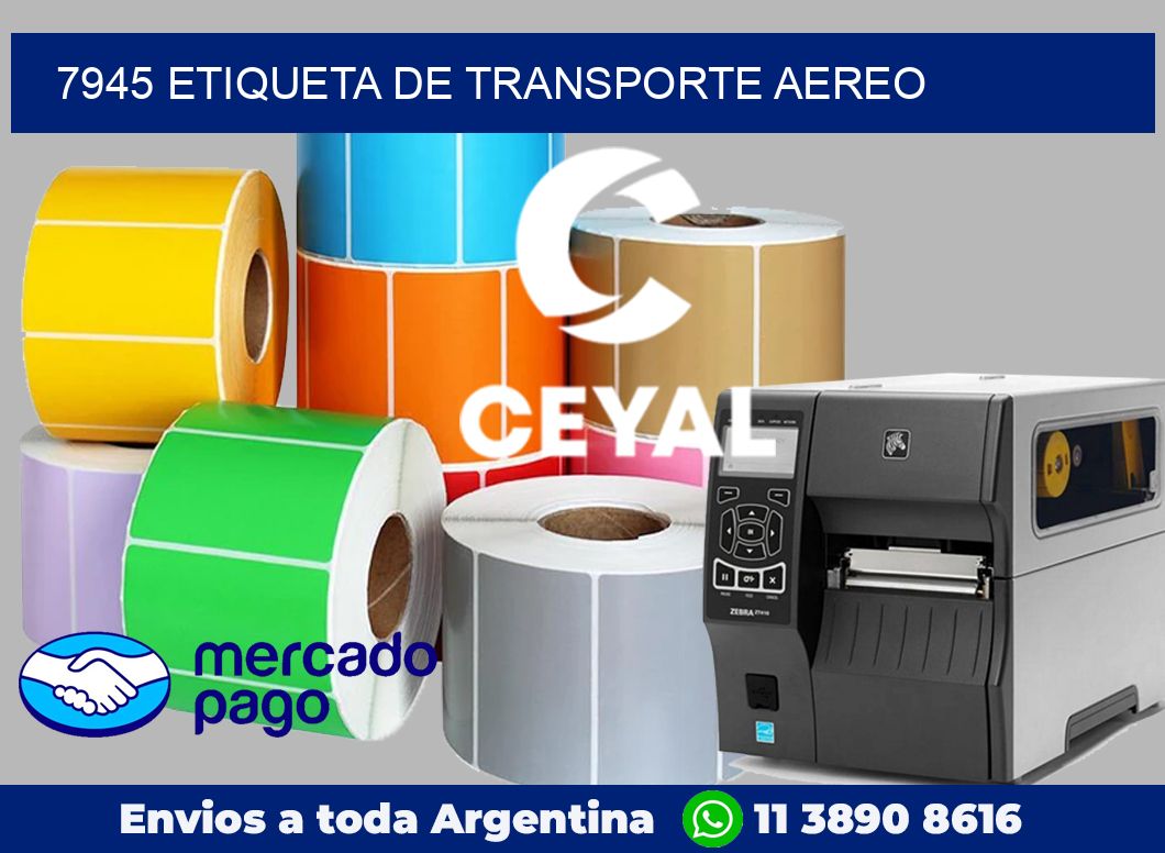 7945 Etiqueta de transporte aereo