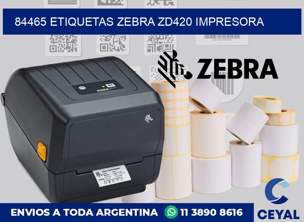 84465 etiquetas Zebra zd420 impresora
