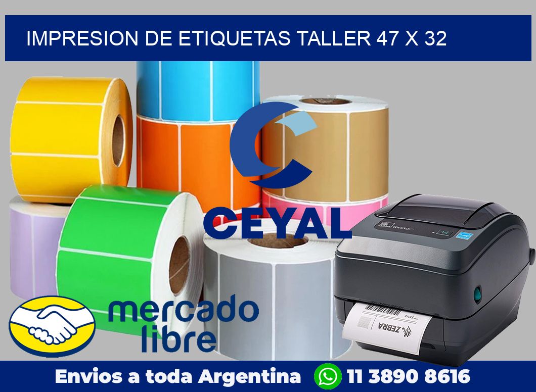Impresion de etiquetas taller 47 x 32