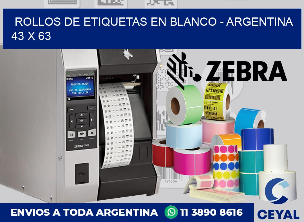 Rollos de etiquetas en blanco – Argentina 43 x 63