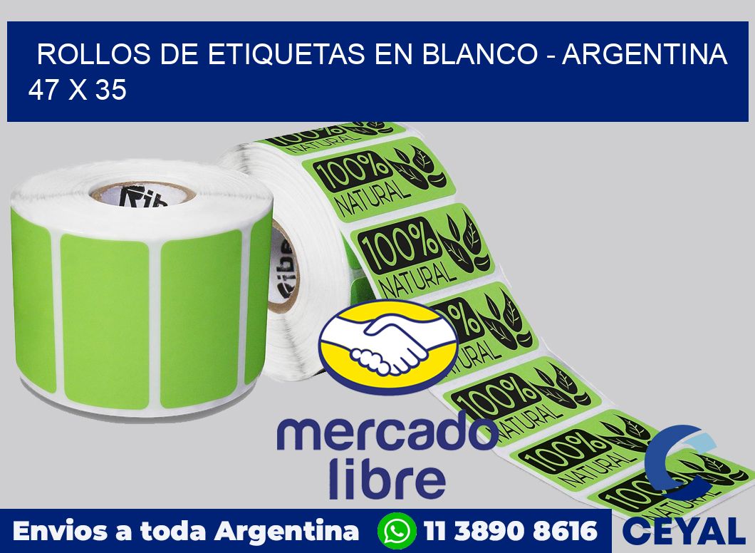 Rollos de etiquetas en blanco - Argentina 47 x 35