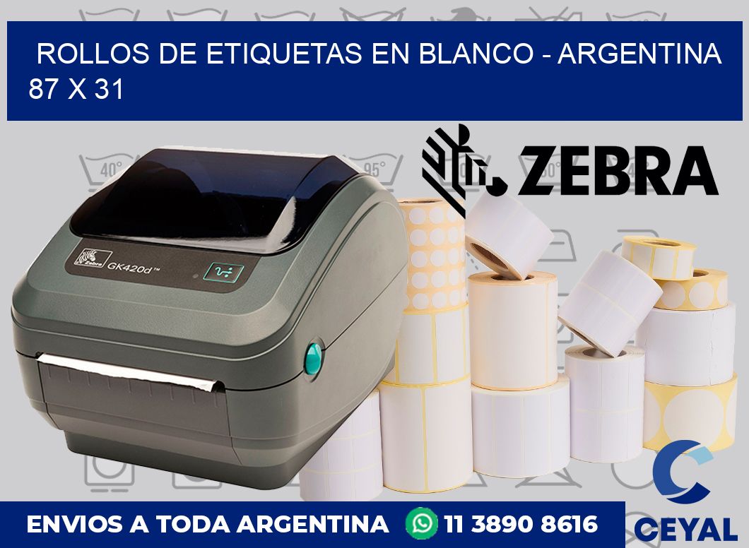 Rollos de etiquetas en blanco - Argentina 87 x 31