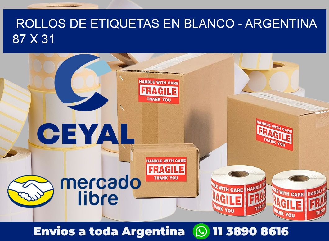 Rollos de etiquetas en blanco – Argentina 87 x 31