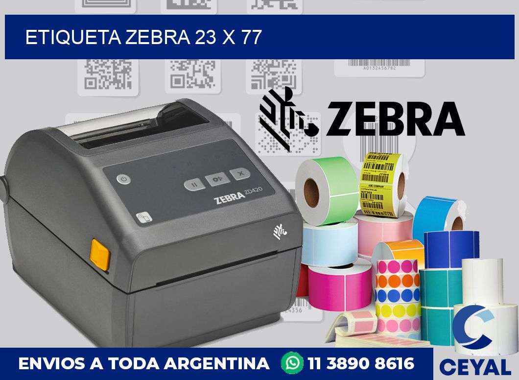 etiqueta zebra 23 x 77