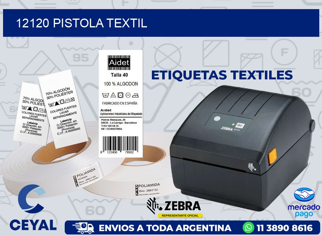 12120 PISTOLA TEXTIL