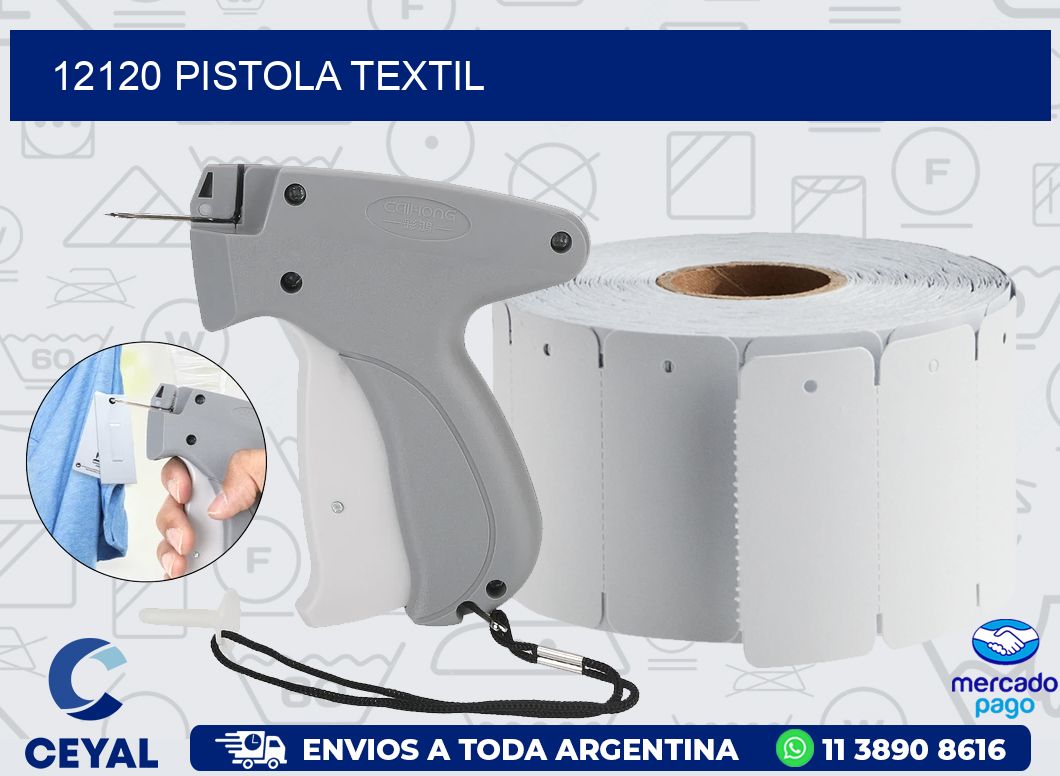 12120 PISTOLA TEXTIL