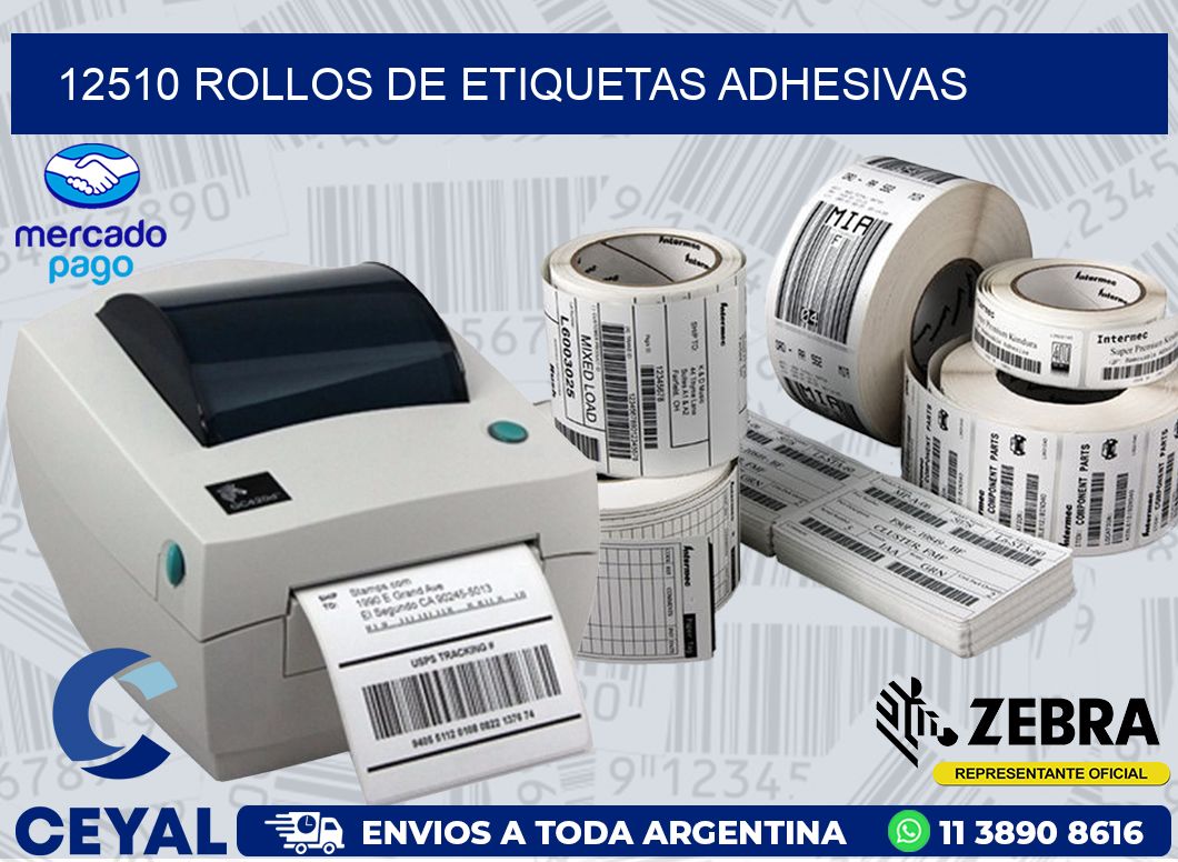 12510 ROLLOS DE ETIQUETAS ADHESIVAS