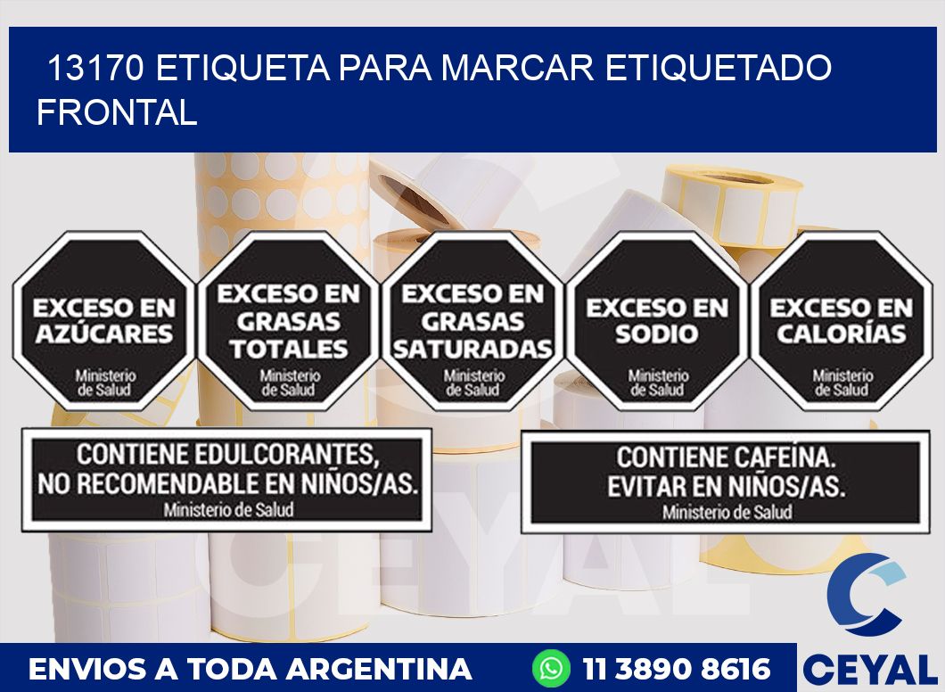 13170 ETIQUETA PARA MARCAR ETIQUETADO FRONTAL