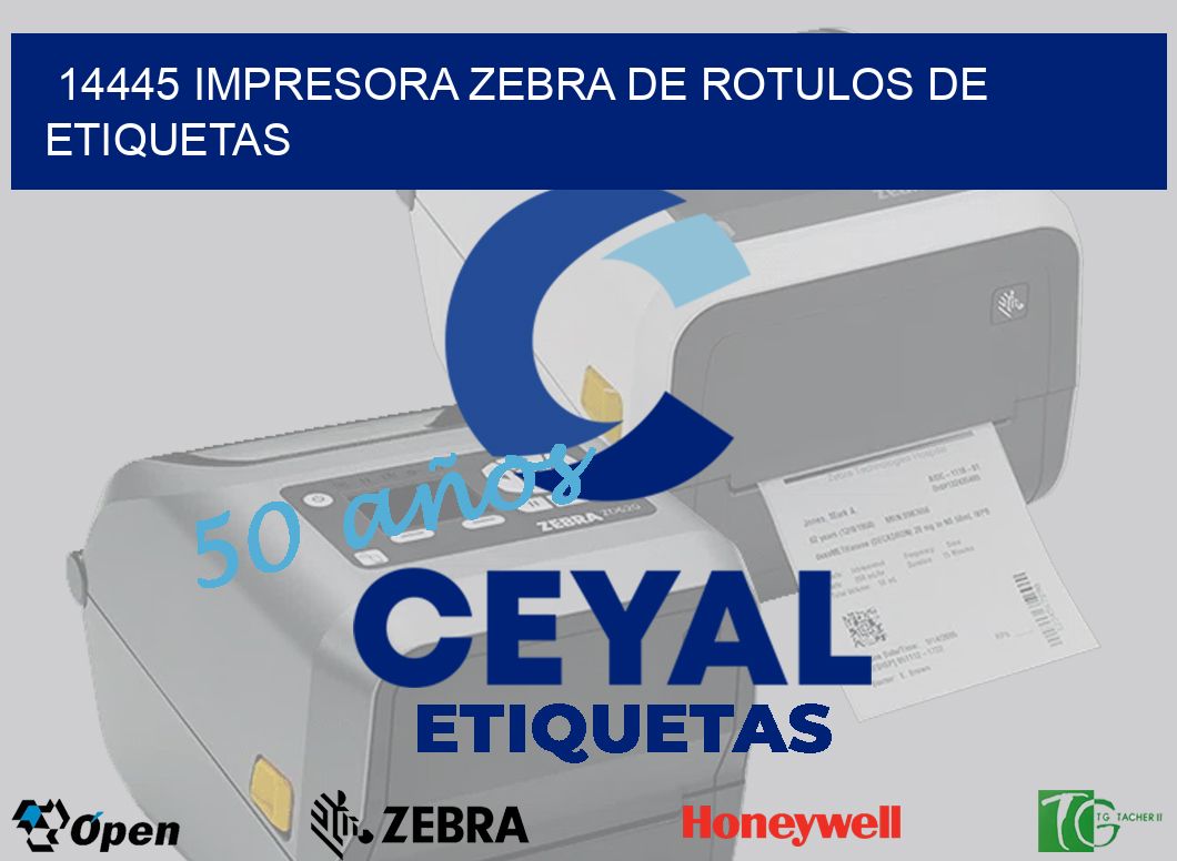 14445 IMPRESORA ZEBRA DE ROTULOS DE ETIQUETAS