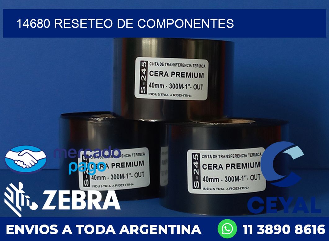 14680 RESETEO DE COMPONENTES