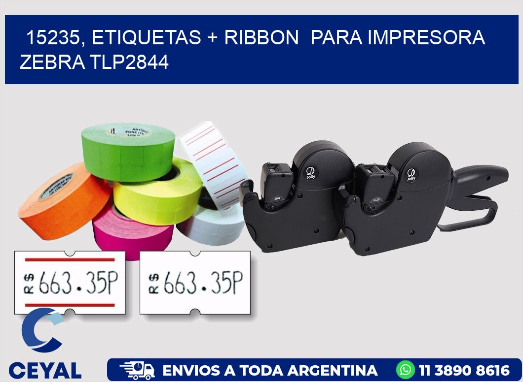 15235, etiquetas + ribbon  para impresora zebra TLP2844