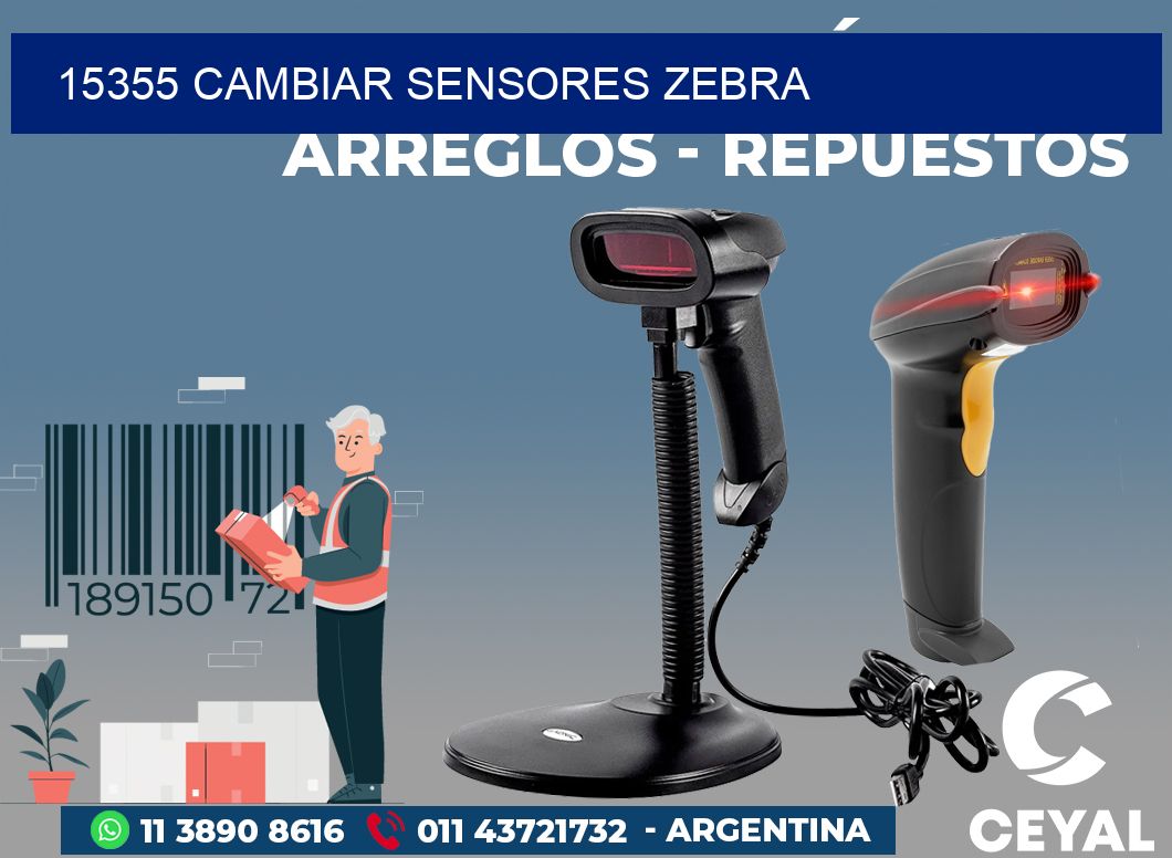 15355 CAMBIAR SENSORES ZEBRA