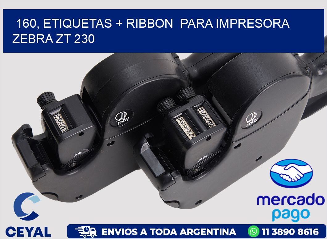 160, etiquetas + ribbon  para impresora zebra ZT 230
