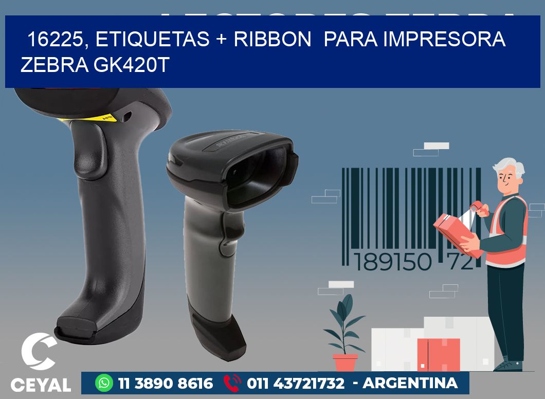 16225, etiquetas + ribbon  para impresora zebra GK420T