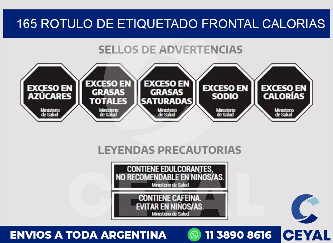 165 ROTULO DE ETIQUETADO FRONTAL CALORIAS