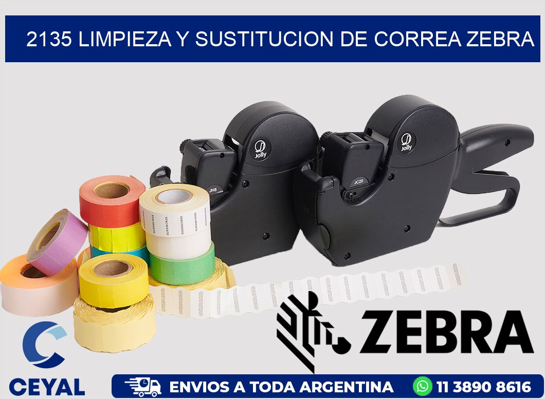 2135 LIMPIEZA Y SUSTITUCION DE CORREA ZEBRA