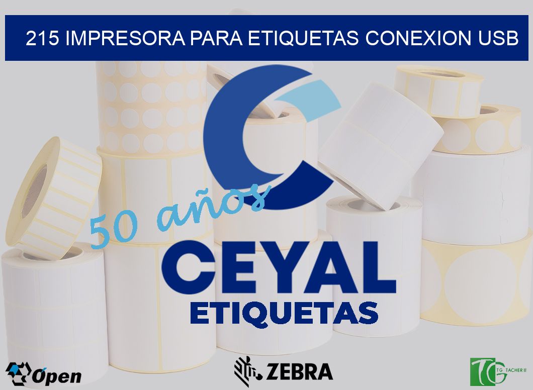 215 IMPRESORA PARA ETIQUETAS CONEXION USB