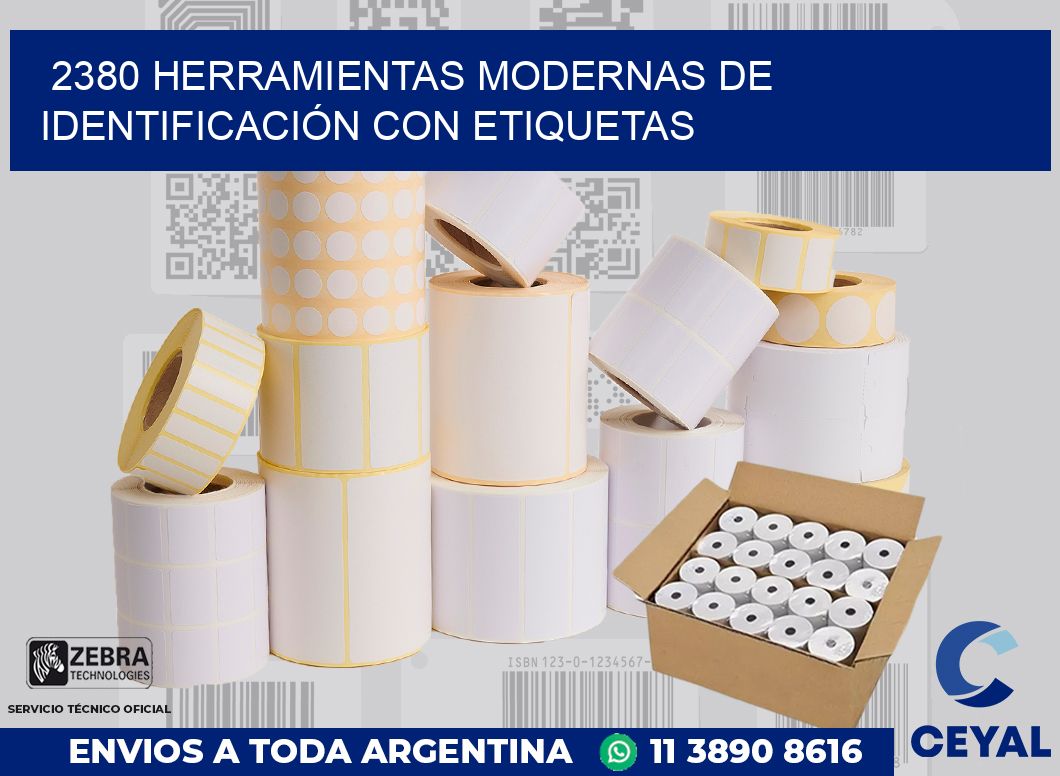 2380 HERRAMIENTAS MODERNAS DE IDENTIFICACIÓN CON ETIQUETAS