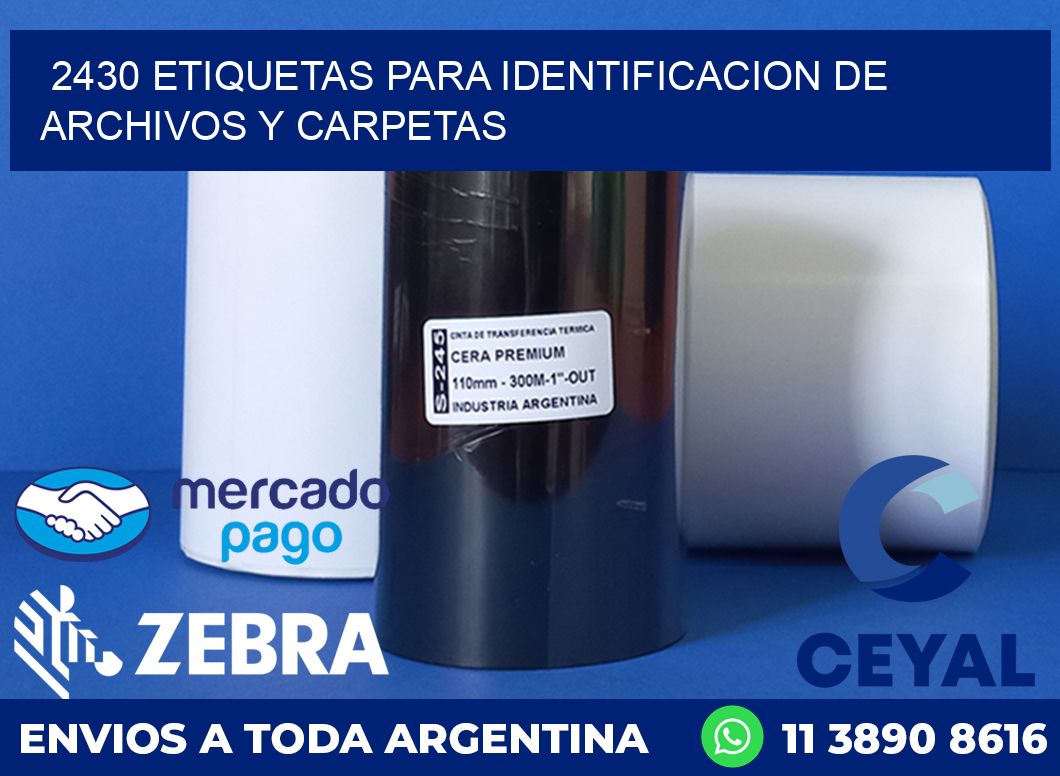 2430 ETIQUETAS PARA IDENTIFICACION DE ARCHIVOS Y CARPETAS
