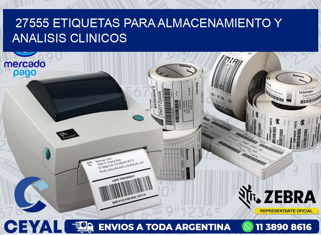27555 ETIQUETAS PARA ALMACENAMIENTO Y ANALISIS CLINICOS