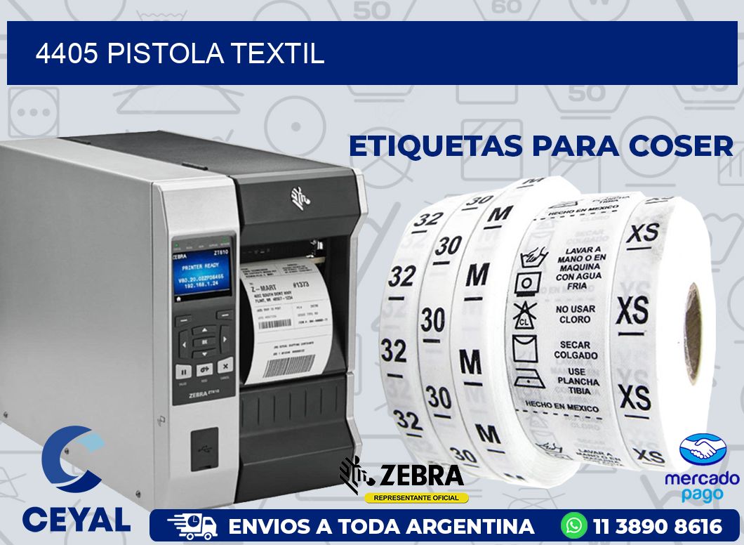 4405 PISTOLA TEXTIL