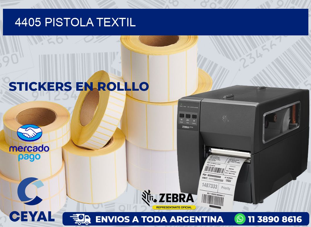 4405 PISTOLA TEXTIL