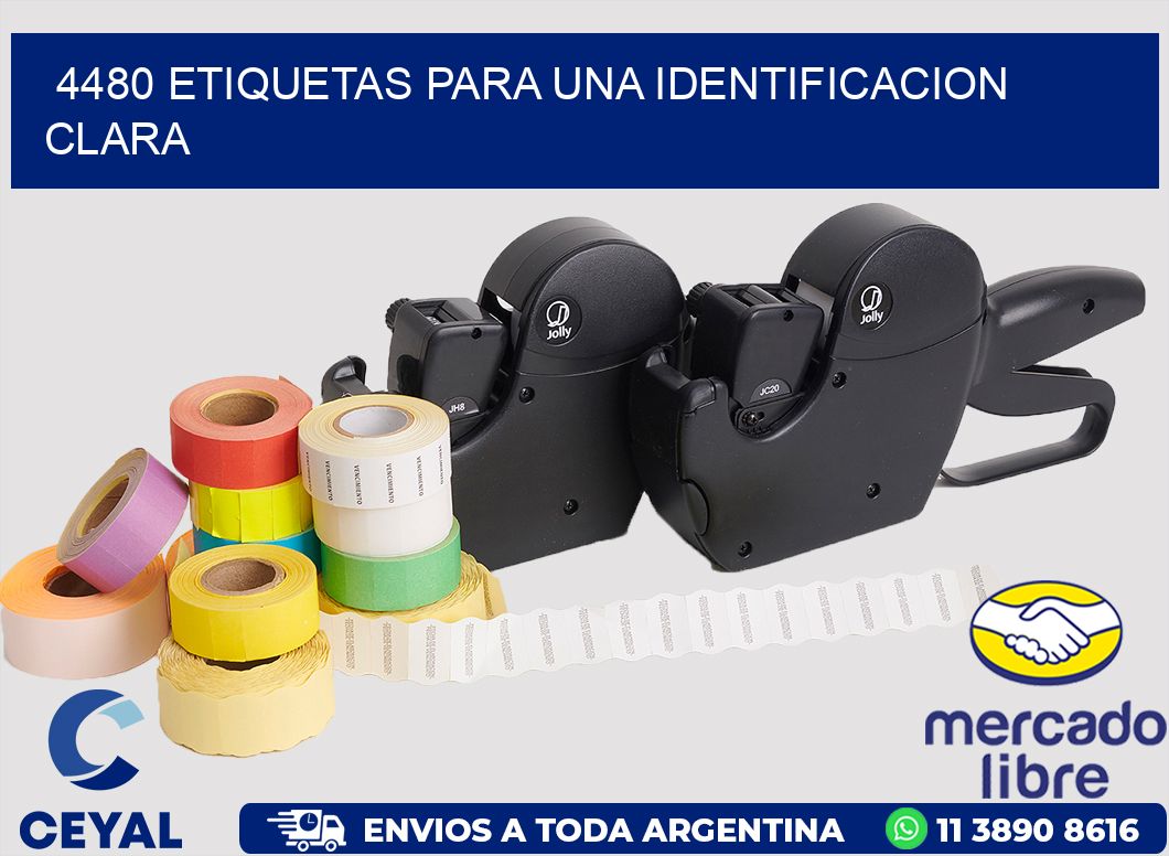 4480 ETIQUETAS PARA UNA IDENTIFICACION CLARA