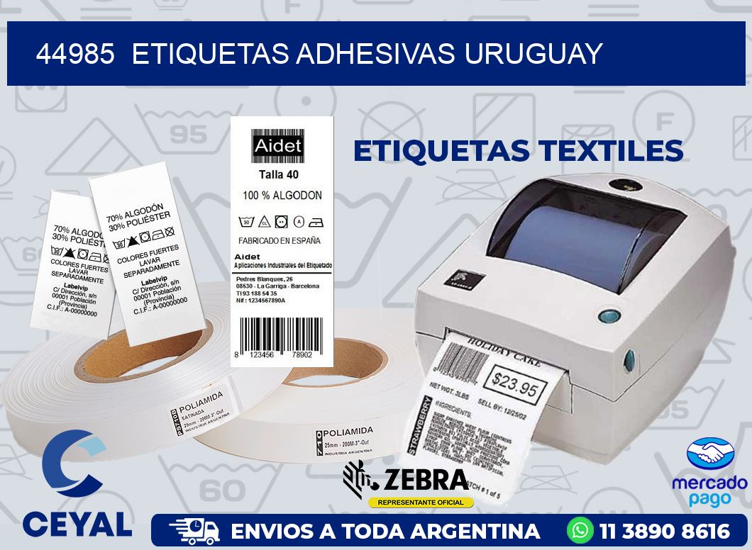 44985  ETIQUETAS ADHESIVAS URUGUAY