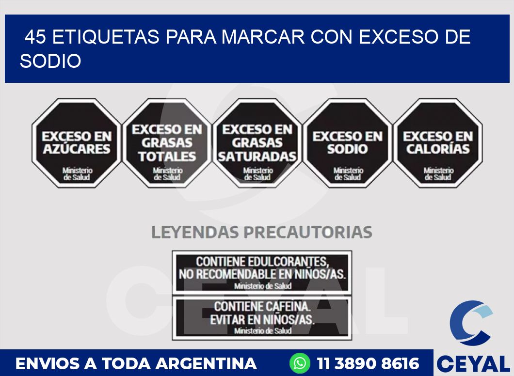 45 ETIQUETAS PARA MARCAR CON EXCESO DE SODIO