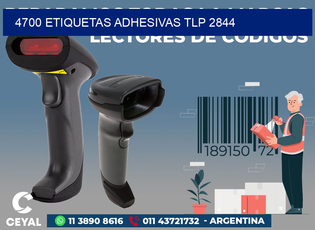 4700 ETIQUETAS ADHESIVAS TLP 2844