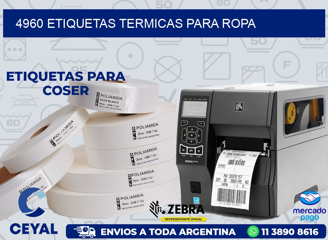 4960 ETIQUETAS TERMICAS PARA ROPA