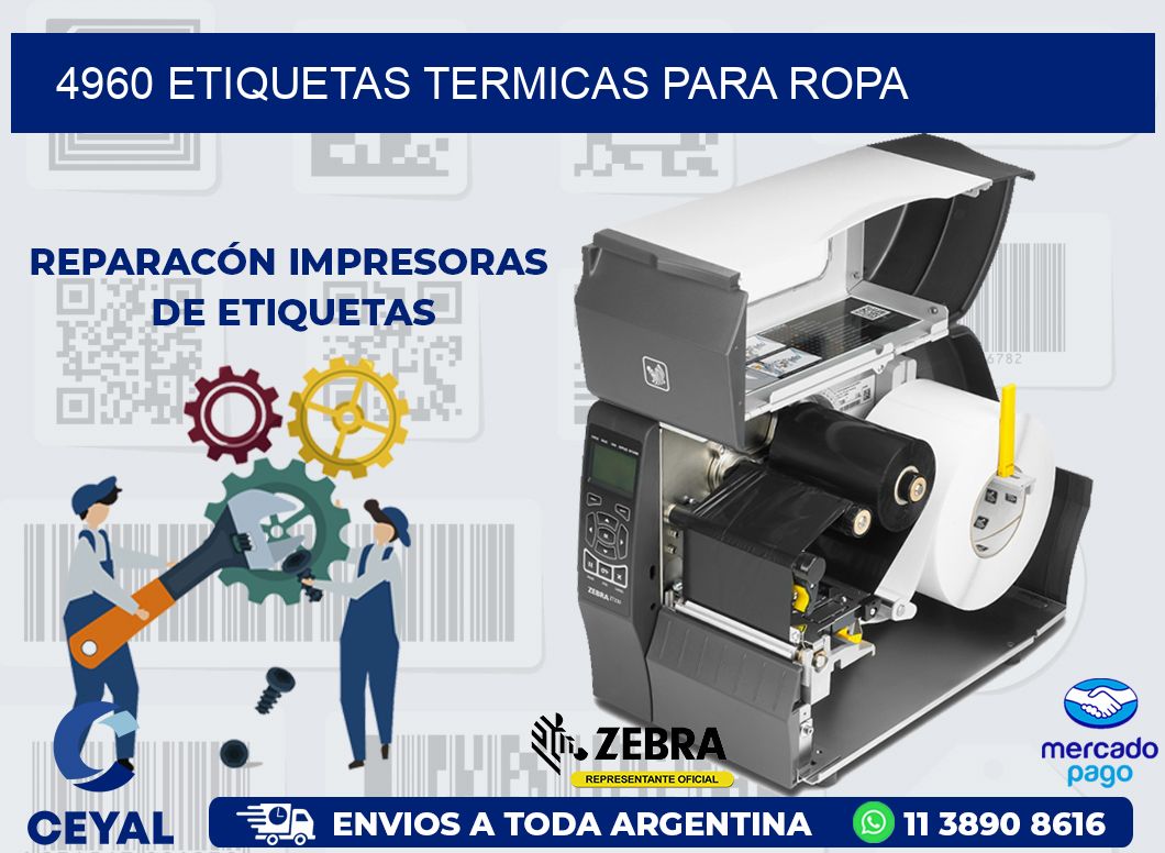 4960 ETIQUETAS TERMICAS PARA ROPA