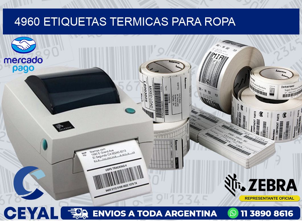 4960 ETIQUETAS TERMICAS PARA ROPA