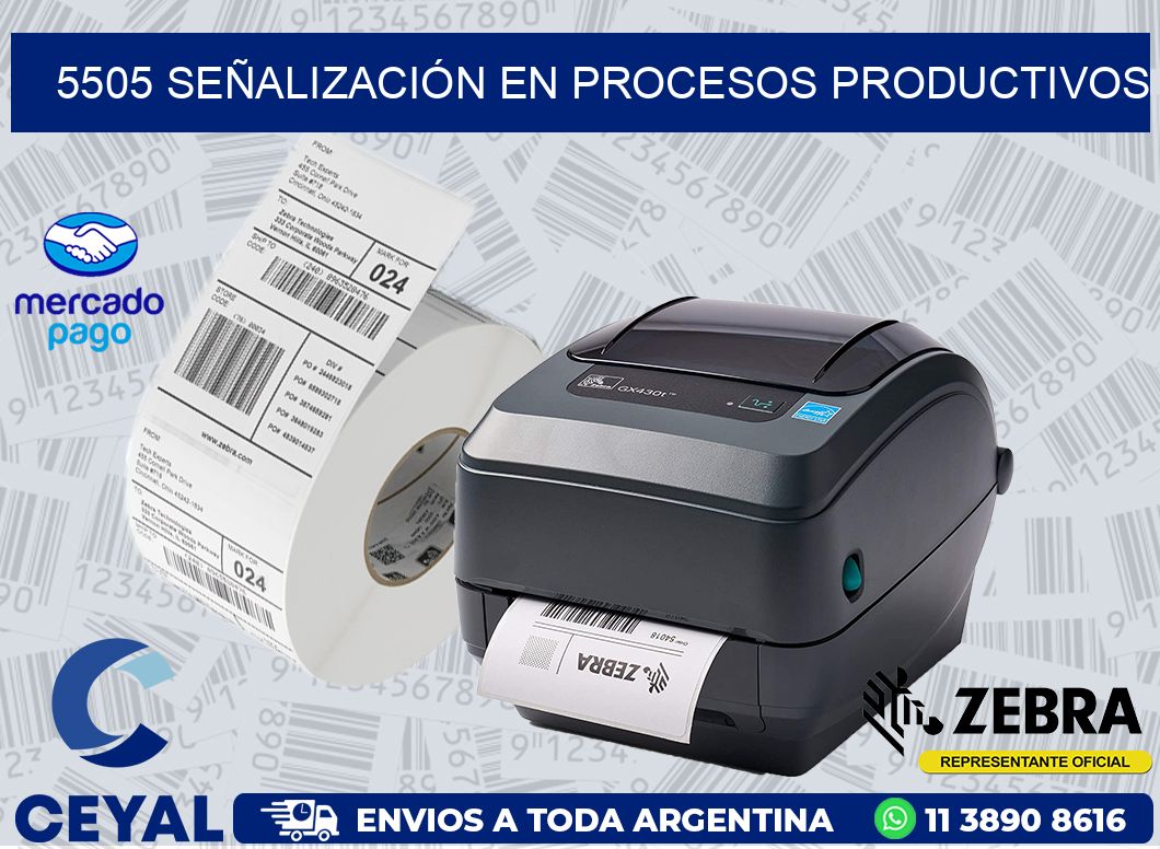 5505 SEÑALIZACIÓN EN PROCESOS PRODUCTIVOS