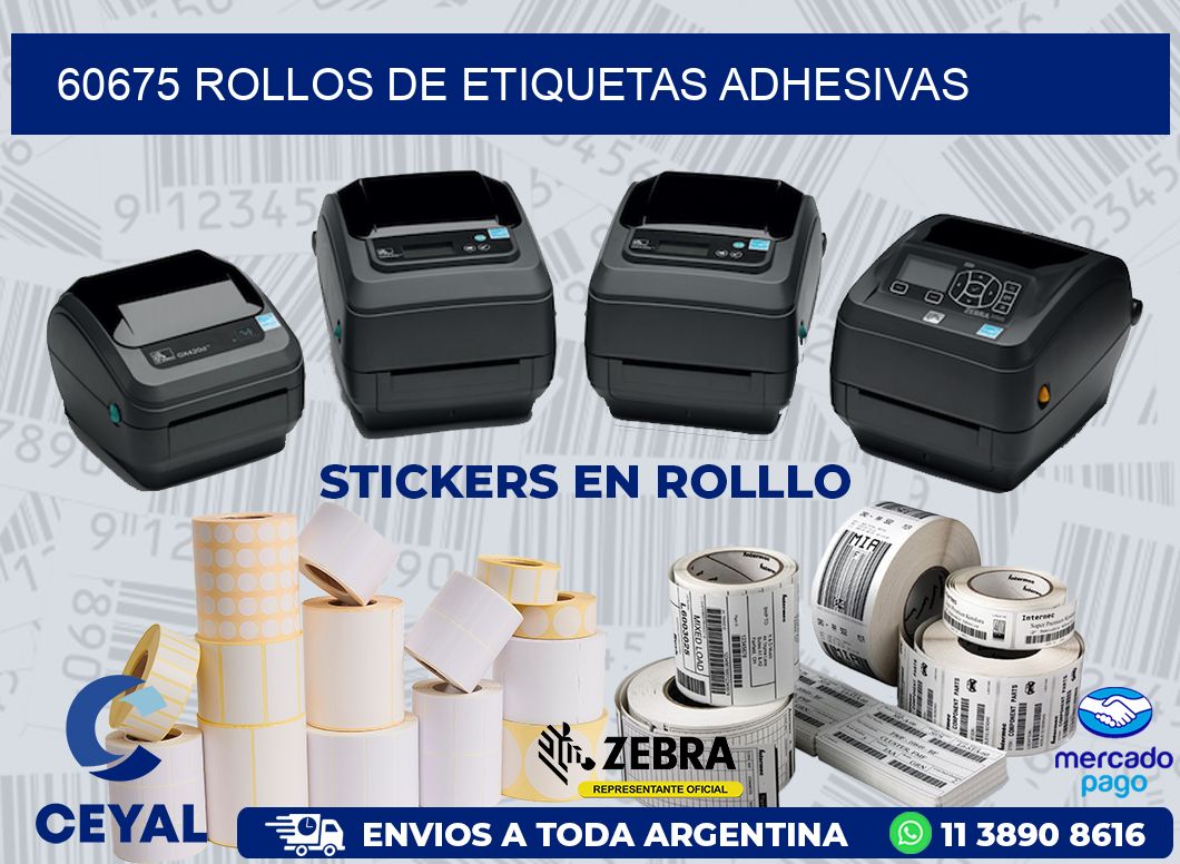 60675 ROLLOS DE ETIQUETAS ADHESIVAS