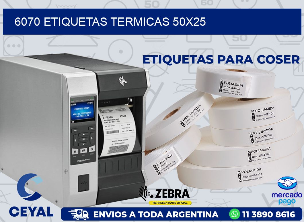 6070 ETIQUETAS TERMICAS 50X25