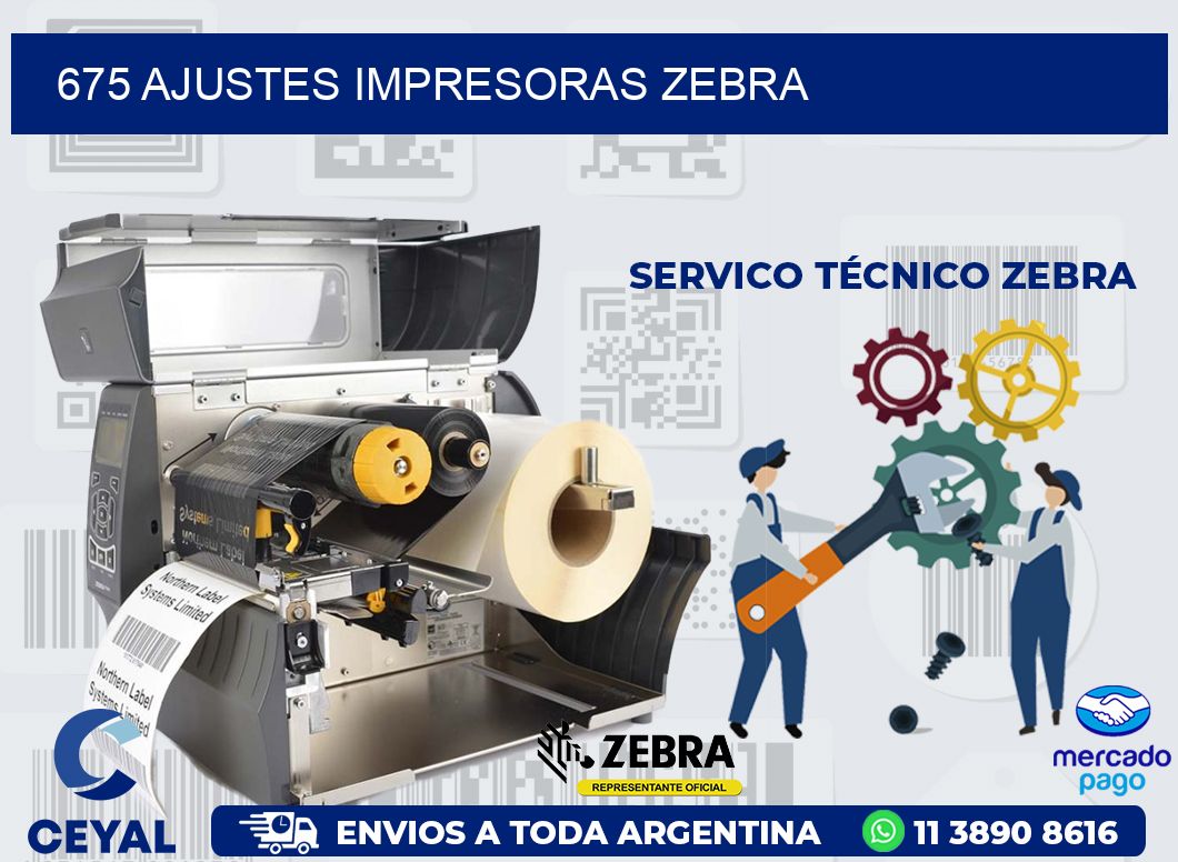 675 AJUSTES IMPRESORAS ZEBRA