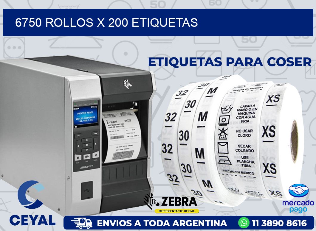 6750 ROLLOS X 200 ETIQUETAS