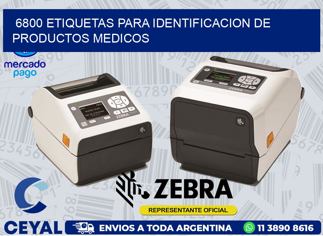 6800 ETIQUETAS PARA IDENTIFICACION DE PRODUCTOS MEDICOS