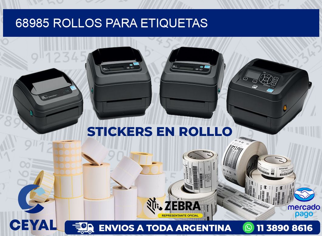 68985 ROLLOS PARA ETIQUETAS